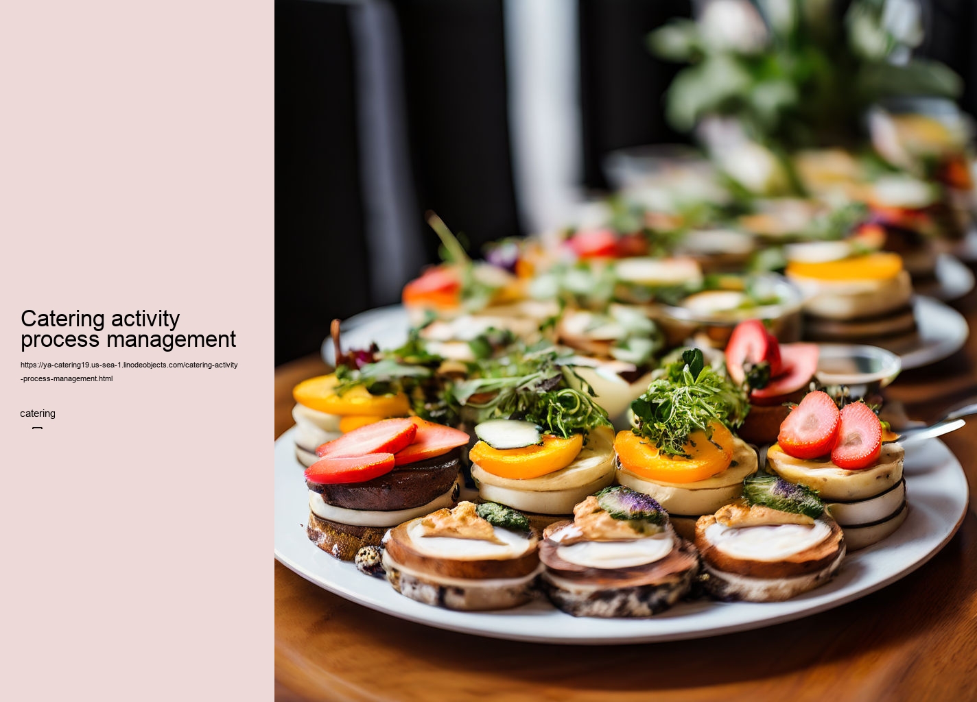 Catering activity process management