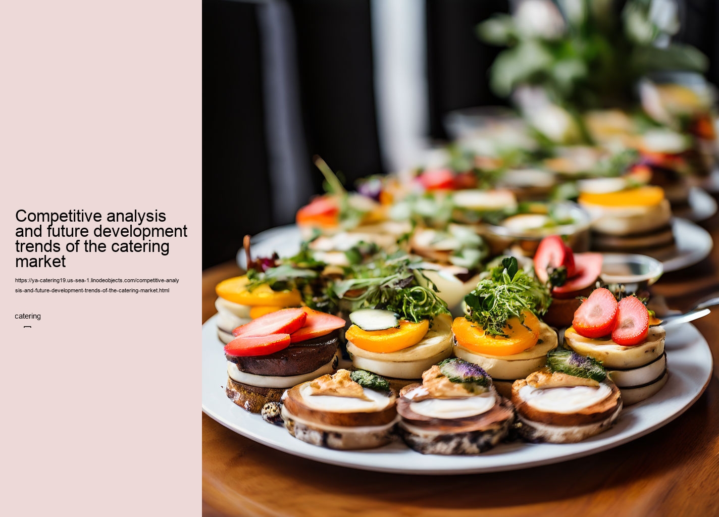 Competitive analysis and future development trends of the catering market